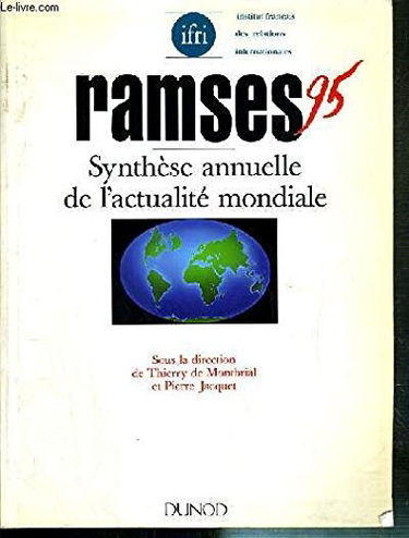 Ramses 95 : rapport annuel mondial sur le système économique et les stratégies
