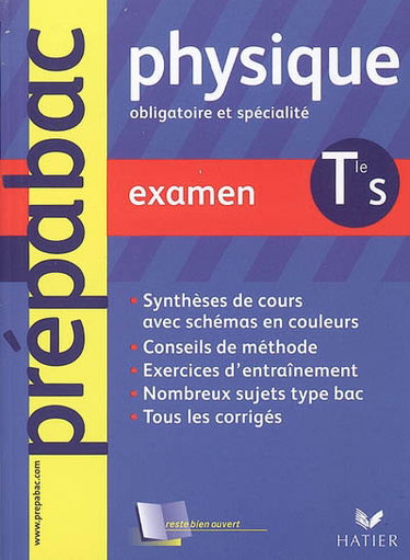 Physique terminale S, enseignement obligatoire et de spécialité : examen