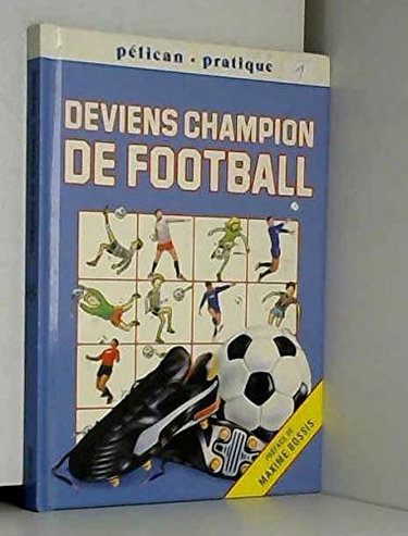 Couverture de Deviens champion de football