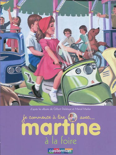 Je commence à lire avec Martine. Vol. 27. Martine à la foire
