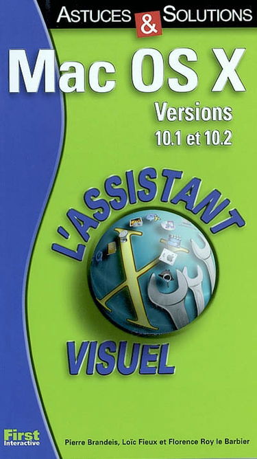 Mac OS.X, version 10.1 et 10.2 : astuces et solutions