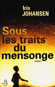 Sous les traits du mensonge