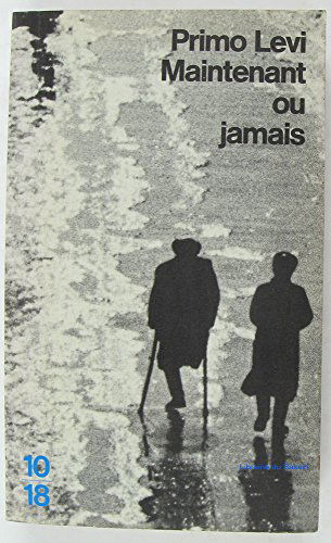 Maintenant ou jamais