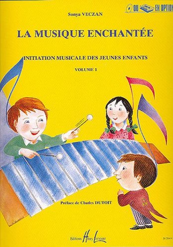 Musique enchantée Volume 1