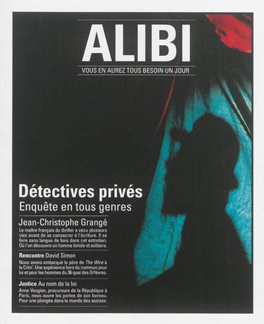 Alibi : vous en aurez tous besoin un jour, n° 9. Détectives privés : enquête en tous genres