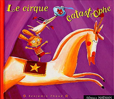 Le cirque catastrophe