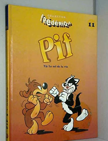 Pif 5 : le sel de la vie 082997