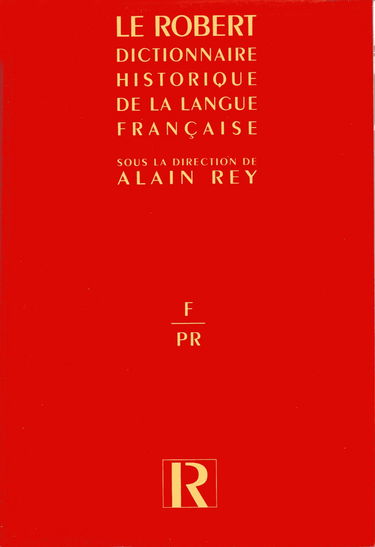 Dictionnaire historique de la langue française