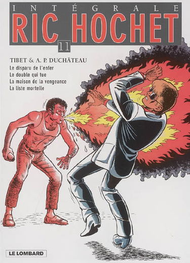 Ric Hochet : intégrale. Vol. 11