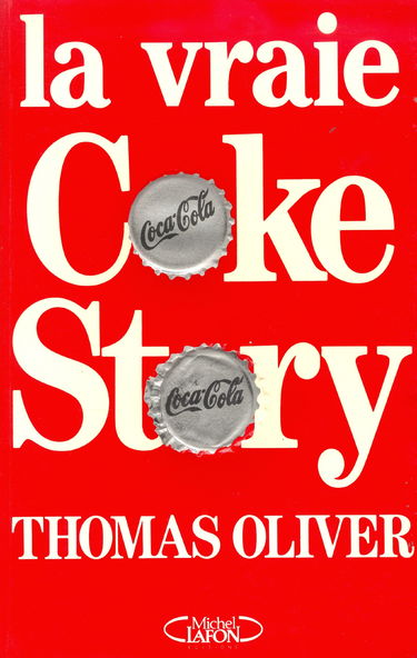 La vraie coke story