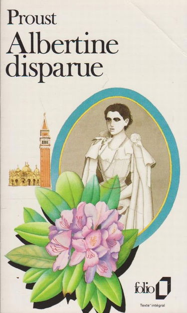 A la recherche du temps perdu. Vol. 7. Albertine disparue