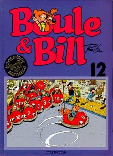 Boule & Bill Tome 12. Edition Speciale 40eme Anniversaire