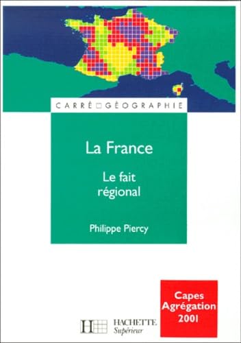 La France : le fait régional