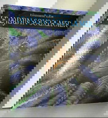 Le jardin sous la mer