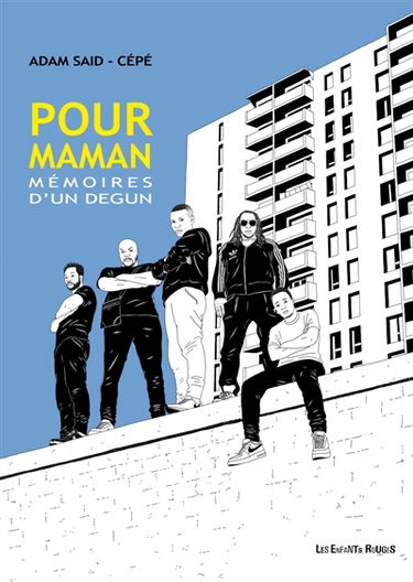Pour maman : mémoires d'un dégun