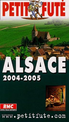 Guide Petit Futé : Alsace 2004-2005