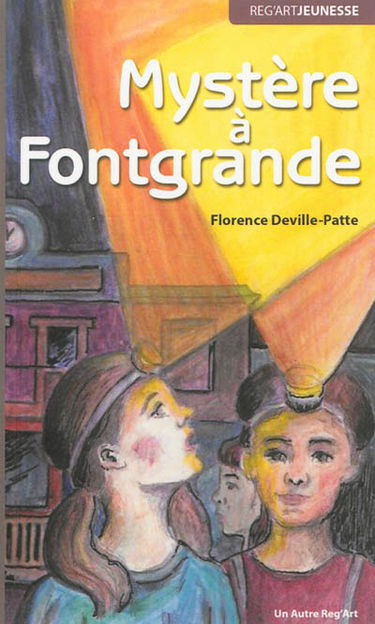 Mystère à Fontgrande