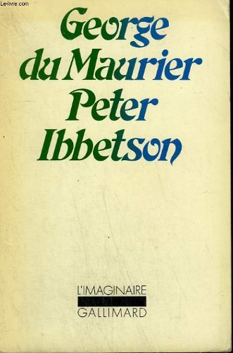 Couverture de Peter ibbetson. collection : l'imaginaire n° 18 par George Du Maurier