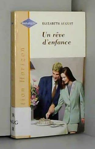 UN REVE D'ENFANCE