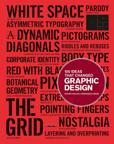 Couverture de 100 Ideas that Changed Graphic Design par Steven Heller