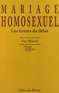 Mariage homosexuel les termes du débat