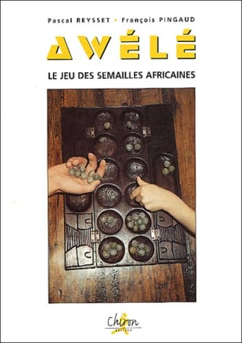 Awélé : le jeu des semailles africaines