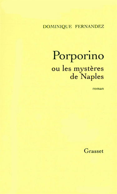 Porporino ou les Mystères de Naples