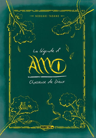 Amo : chasseuse de dieux