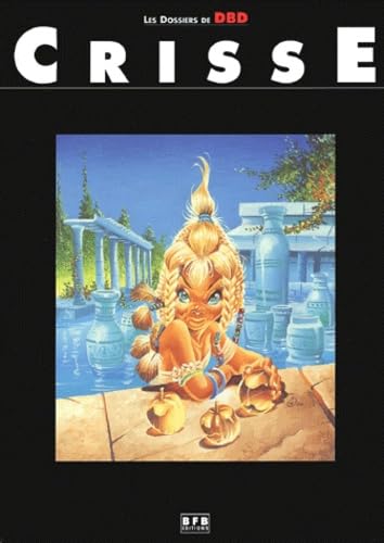 Les Dossiers de DBD : Crisse