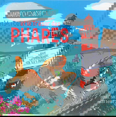 Haribo et Salsifi et le trésor des phares