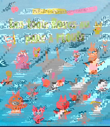 Les trois boucs. Les trois boucs au parc à ploufs