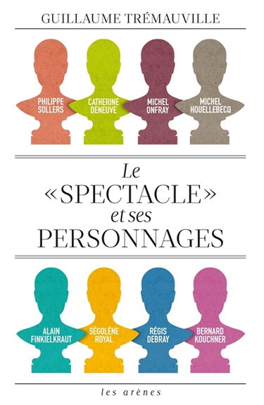 Le spectacle et ses personnages