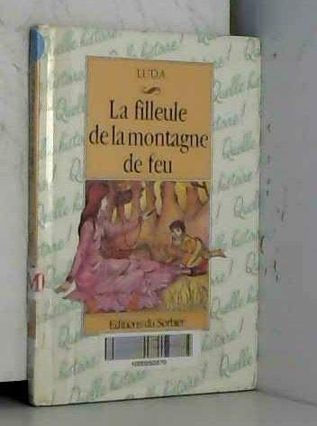 La Filleule de la montagne de feu