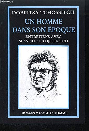 Un Homme dans son époque