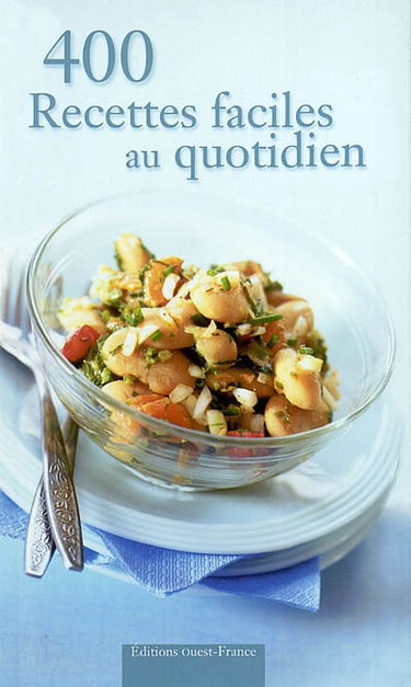 400 recettes faciles au quotidien