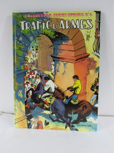 Jerry Spring. Vol. 4. Trafic d'armes