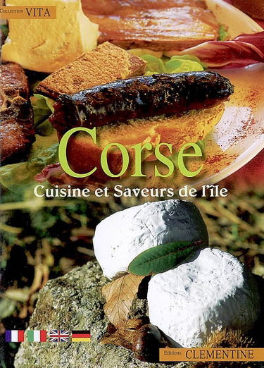 Corse : cuisine et saveurs de l'île