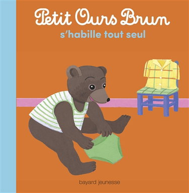 Petit Ours Brun s'habille tout seul