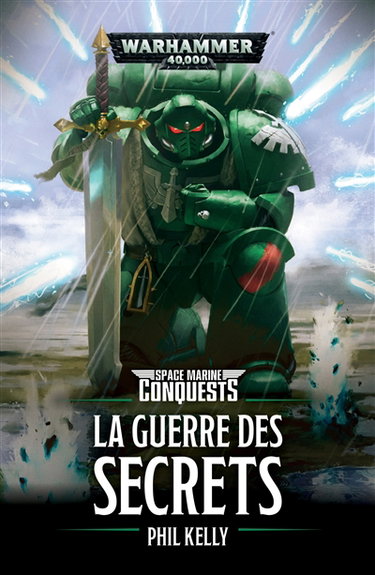 Space marine conquests. La guerre des secrets