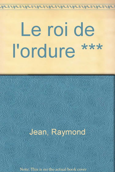 Le Roi de l'ordure