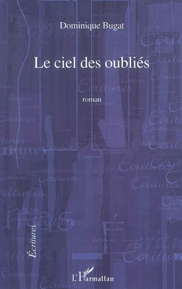Le ciel des oubliés