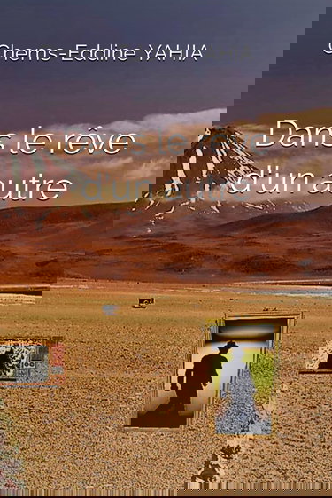 Dans le rêve d'un autre