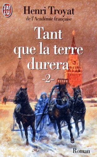 Tant que la terre durera, tome 2