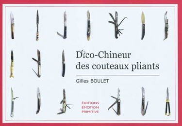 Dico-chineur des couteaux pliants