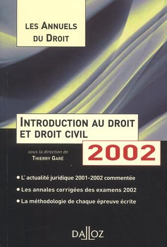 Introduction au droit et droit civil 2002 : L'essentiel de l'actualité juridique, méthodes et annales