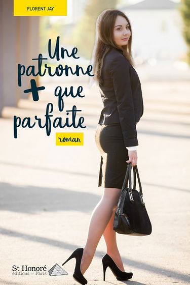 Une patronne plus que parfaite