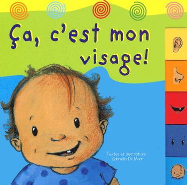 Ça, c'est mon visage