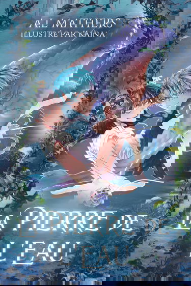 La Pierre de l'Eau (romance fantastique)
