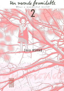 Un monde formidable. Vol. 2