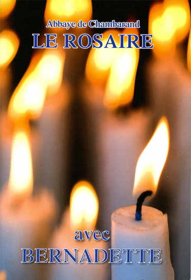 Couverture de Le Rosaire - Avec Bernadette Grand format